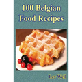 100 Belgian Food Recipes