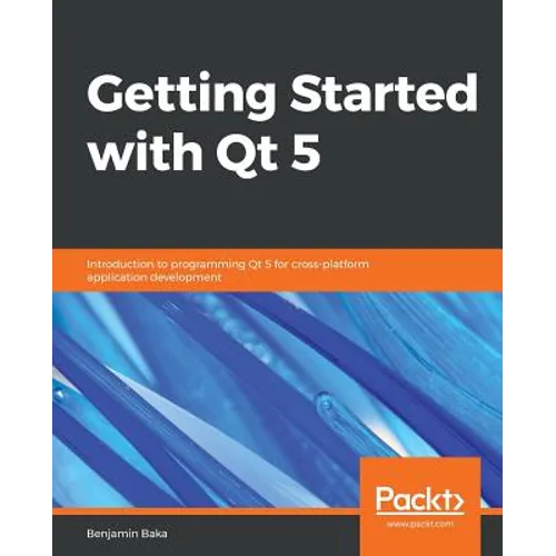 Getting Started with Qt 5