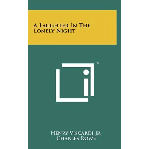 A Laughter in the Lonely Night