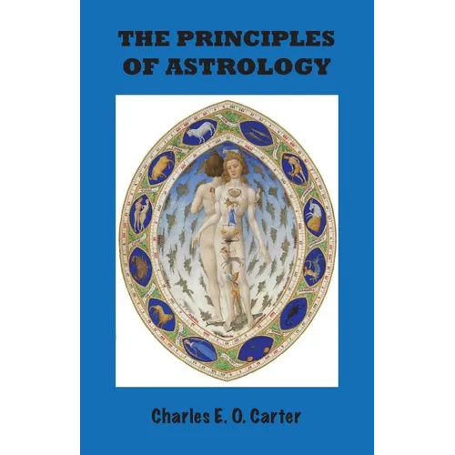 The Principles of Astrology