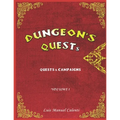 Dungeon's Quests Quests & Campaigns: Volume 1