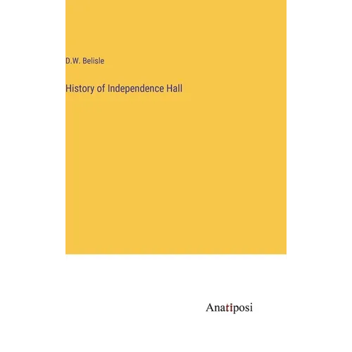 History of Independence Hall