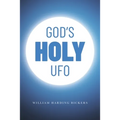 God's Holy UFO