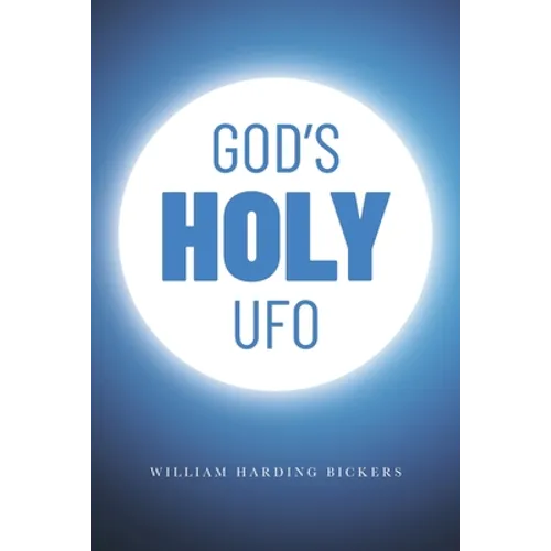 God's Holy UFO