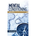 Mental Conditioning: Life's G.P.S.