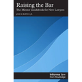 Raising the Bar: The Mentor Guidebook for New Lawyers
