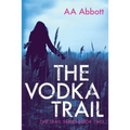 The Vodka Trail: Dyslexia-Friendly, Large Print Edition
