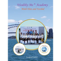Wealthy Me (R) Academy