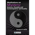 Meditations on Mystery