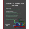 SolidWorks Flow Simulation 2018 Black Book