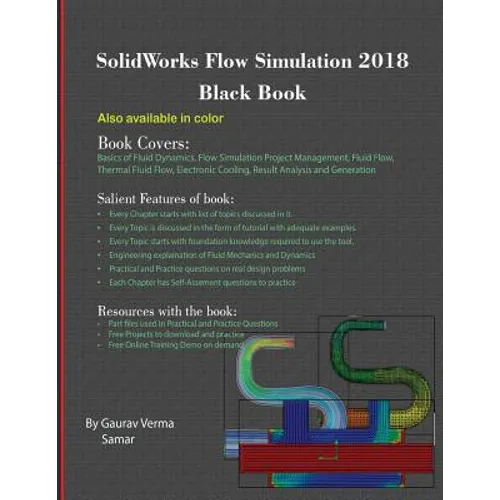 SolidWorks Flow Simulation 2018 Black Book