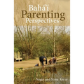 Baha'i Parenting Perspectives
