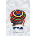 Hyman: A Novel of the Jewish Encounter Movement