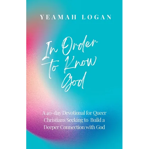 In Order to Know God