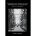 Reclaiming African American Students: Legacies, Lessons, and Prescriptions: The Bordentown School Model