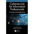 Cybersecurity for Information Professionals: Concepts and Applications
