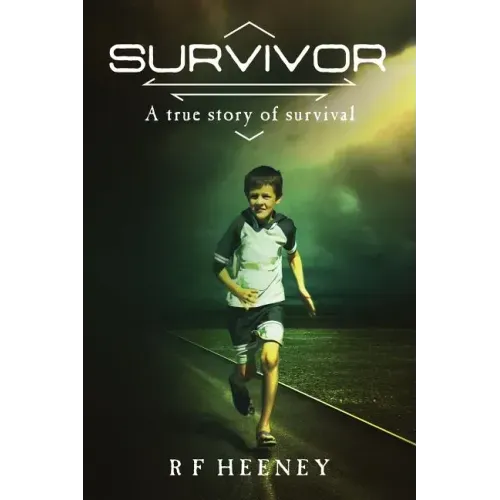 Survivor: A true story of survival