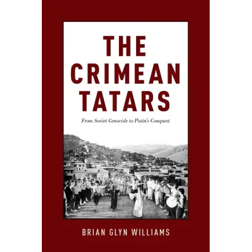 Crimean Tatars: From Soviet Genocide to Putin's Conquest