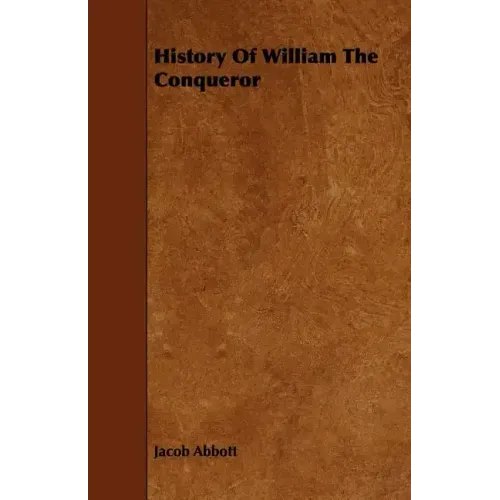 History of William the Conqueror