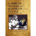 A Tribute to Glen and Jeannette Tuttle
