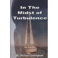 In the midst of turbulence