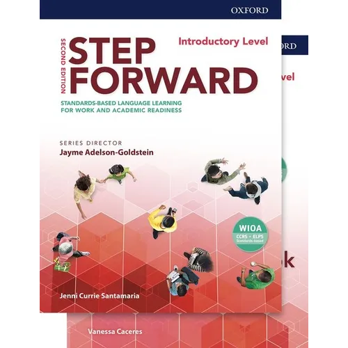 Step Forward 2e Introductory Student Book and Workbook Pack: Standards-Based Language Learning for Work and Academic Readiness