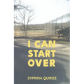 I Can Start Over