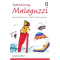 Introducing Malaguzzi: Exploring the life and work of Reggio Emilia's founding father