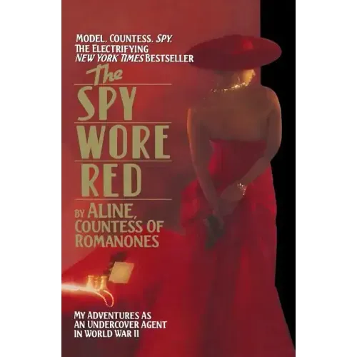 The Spy Wore Red: The Romanones Spy Series
