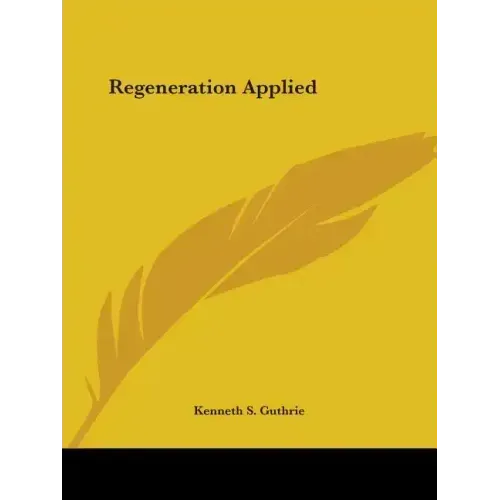 Regeneration Applied