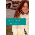 Good Girl: A Memoir