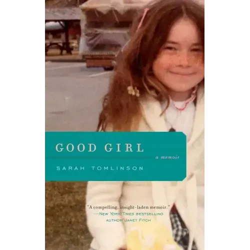 Good Girl: A Memoir