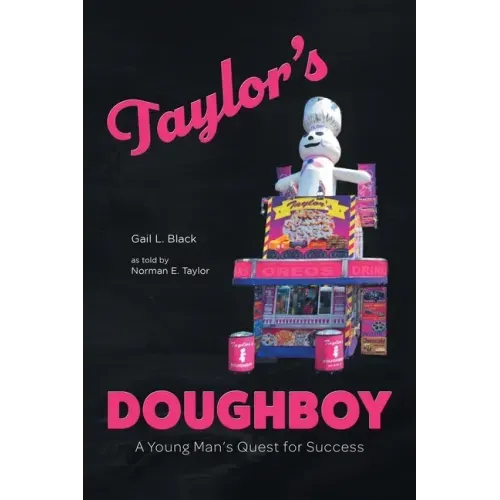 Taylor's Doughboy: A Young Man's Quest for Success