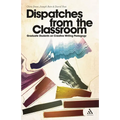 Dispatches from the Classroom: Graduate Students on Creative Writing Pedagogy