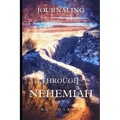 Journaling Through Nehemiah: KJV