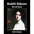 Kahlil Gibran - Portraits