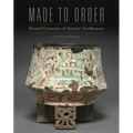 Made to Order: Painted Ceramics of Ancient Teotihuacan
