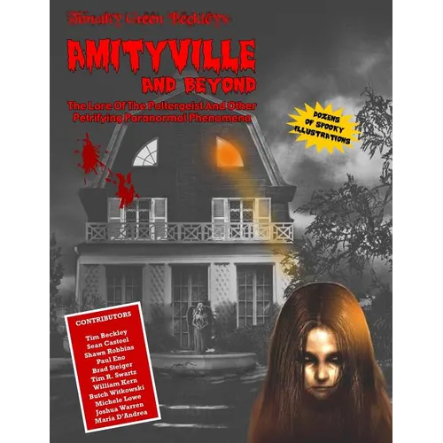 Amityville And Beyond: The Lore Of The Poltergeist