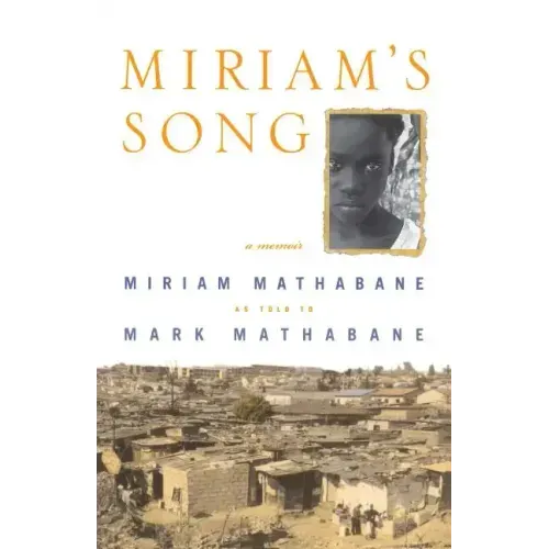 Miriam's Song: A Memoir