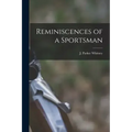Reminiscences of a Sportsman