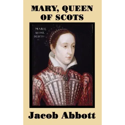 Mary, Queen of Scots