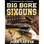 Big Bore Sixguns - Paperback