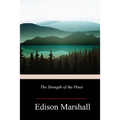 The Strength of the Pines