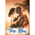 True Bleu