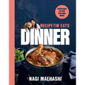 Recipetin Eats Dinner: 150 Recipes for Fast, Everyday Meals