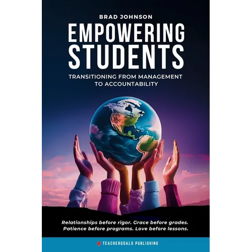 Empowering Students: Transitioning from Management to Accountability