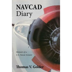 Navcad Diary: Memoir of A U.S. Naval Aviator - Paperback