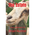 The Estate: Living A Meaningful Life