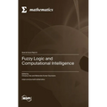 Fuzzy Logic and Computational Intelligence