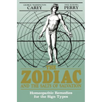 The Zodiac and the Salts of Salvation: Homeopathic Remedies for the Sign Types